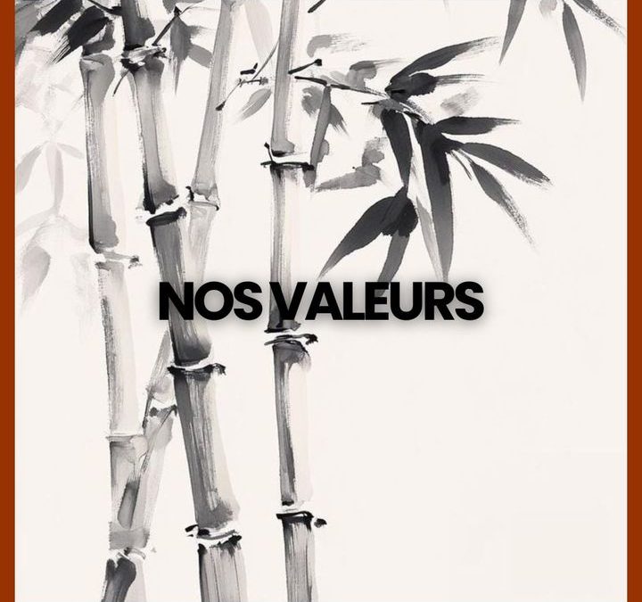 Aux Bambous de Kerlilas, nos valeurs fondamentales guident chaque aspect de notre activité.